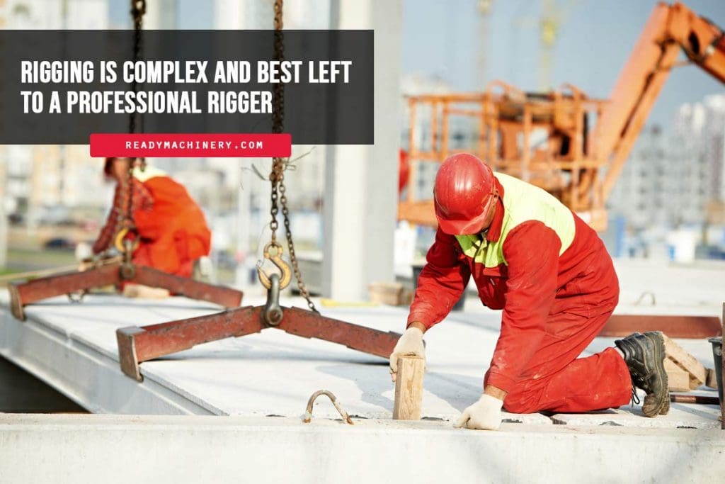 Rigging-is-complex-and-best-left-to-a-professional-rigger