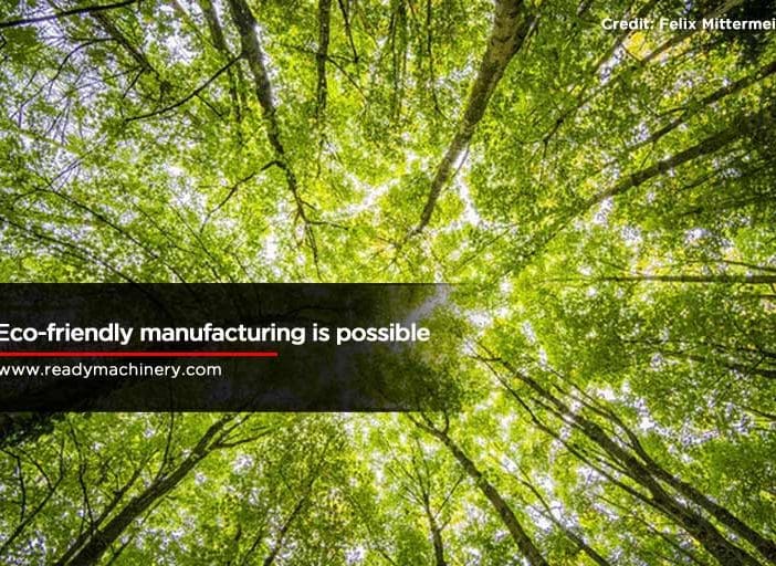 Eco-friendly-manufacturing-is-possible