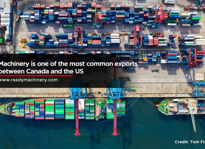 Shipping Machinery from Canada to the USA