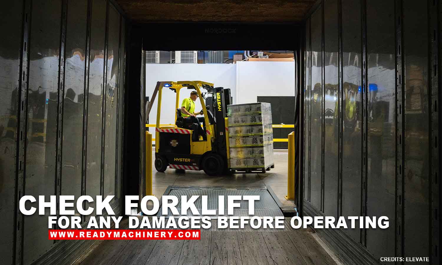 Safety Reminders for Operating Forklifts