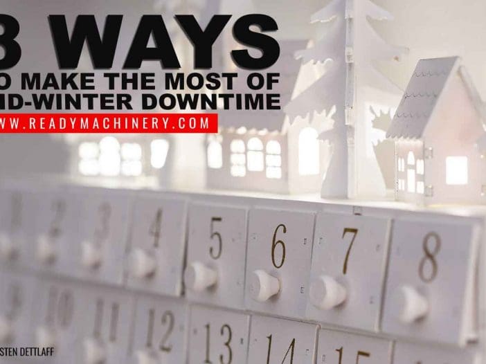 8 Ways To Make The Most Of Mid-Winter Downtime