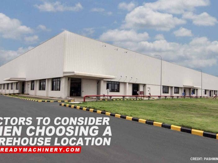 Factors to Consider When Choosing a Warehouse Location